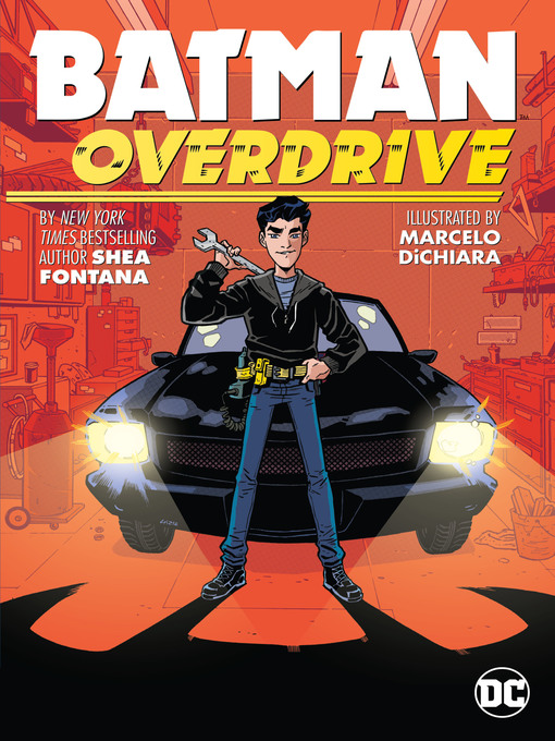 Title details for Batman: Overdrive by Shea Fontana - Wait list